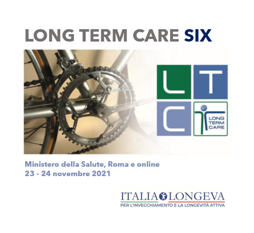 Long Term Care Six - Roma e Online - 23 - 24 novembre 2021