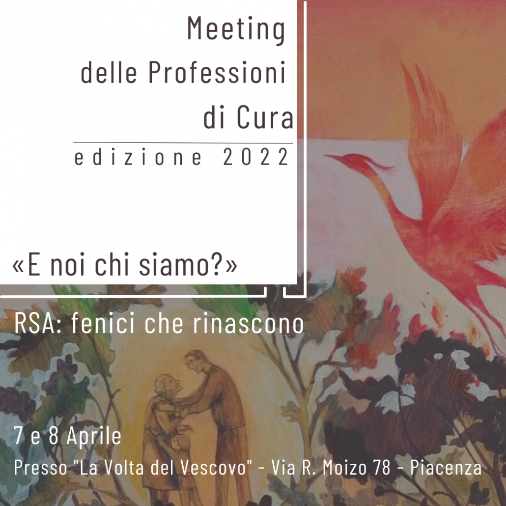 Meeting delle Professioni di Cura - Piacenza - 7-8 aprile 2022